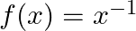  f(x) = x^{-1} 